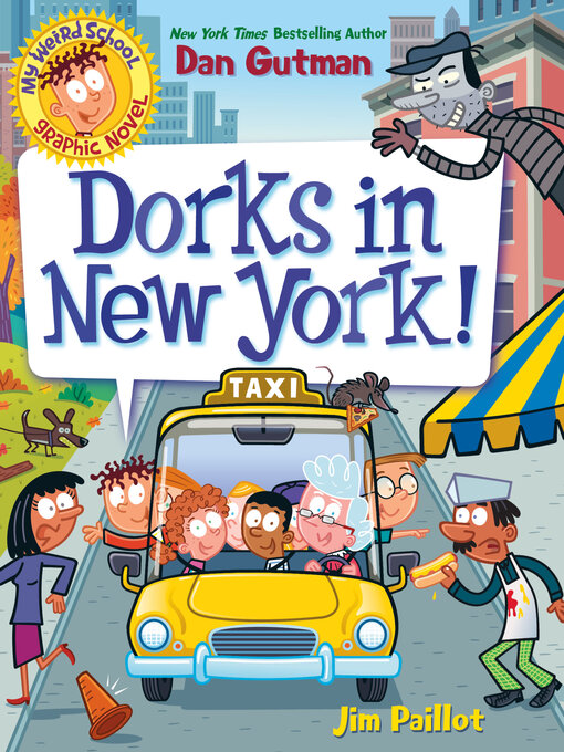 Title details for Dorks in New York! by Dan Gutman - Available